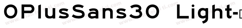 0PlusSans30 Light字体转换